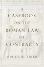 Cover: A Casebook on the Roman Law of Contracts - Oxford University Press Inc