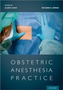 Cover: Obstetric Anesthesia Practice - OUP eBook