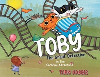 Enlarge image Cover: Toby The Great Detective - Tellwell Talent