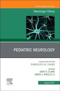 Cover: Pediatric Neurology, An Issue of Neurologic Clinics: Volume 39-3 - Elsevier