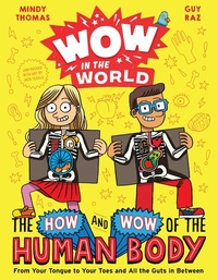 Enlarge image Cover: Wow in the World: The How and Wow of the Human Body - Clarion Books