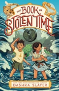 Cover: The Book of Stolen Time - Farrar, Straus and Giroux (BYR)