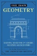 Cover: Fast Track: Geometry - Princeton Review Publishing Corporation