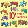 Cover: 10 Little Tractors - Doubleday Books for Young Readers