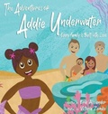 Cover: The Adventures of Addie Underwater - Rainbow Lighthouse