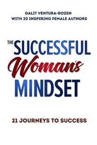 Enlarge image Cover: The Successful Woman's Mindset - Heart Centered Women Publishing