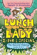 Cover: The Second Helping (Lunch Lady Books 3 & 4) - Knopf Books for Young Readers