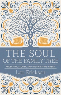 Enlarge image Cover: The Soul of the Family Tree - Westminster/John Knox Press,U.S.