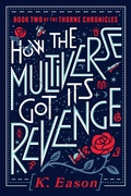 Cover: How the Multiverse Got Its Revenge - Daw Books