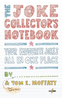 Enlarge image Cover: The Joke Collector's Notebook - Write Laugh