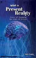 Cover: What Is Present Reality - IngramSpark