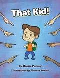 Cover: That Kid! - IngramSpark