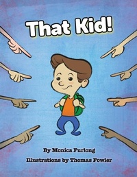 Enlarge image Cover: That Kid! - IngramSpark