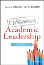 Cover: Reframing Academic Leadership - Wiley