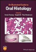 Cover: An Illustrated Guide to Oral Histology - Wiley