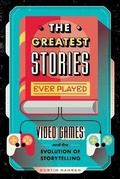 Cover: The Greatest Stories Ever Played - Feiwel and Friends