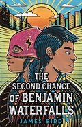 Cover: The Second Chance of Benjamin Waterfalls - Feiwel & Friends