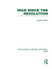 Enlarge image Cover: Iran Since the Revolution (RLE Iran D) - Routledge