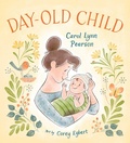 Cover: Day-Old Child - Simon + Schuster LLC