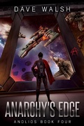 Cover: Anarchy's Edge (Andlios, #4) - DW