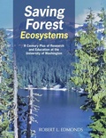 Cover: Saving Forest Ecosystems - Archway Publishing