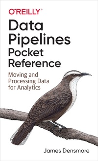 Abbildung von: Data Pipelines Pocket Reference - O'Reilly