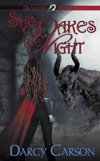 Enlarge image Cover: She Wakes the Night - Wild Rose Press