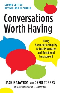 Abbildung von: Conversations Worth Having, Second Edition - Berrett-Koehler Publishers