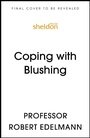 Cover: Coping with Blushing - Sheldon Press