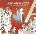 Cover: The Bird Coat - Enchanted Lion Books