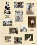Cover: As We Rise: Photography from the Black Atlantic - Aperture