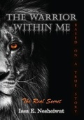 Cover: The Warrior Within Me - Palmetto Publishing
