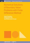 Cover: Numerical Solutions of Boundary Value Problems with Finite Difference Method - Morgan & Claypool Publishers