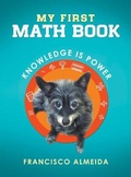 Cover: My First Math Book - Writers Republic LLC
