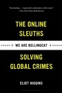 Cover: We Are Bellingcat - Bloomsbury Publishing PLC