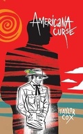 Cover: Americana Curse - Austin Macauley Publishers LLC