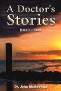 Cover: A Doctor's Stories - Austin Macauley Publishers LLC