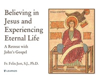 Bild: Believing in Jesus and Experiencing Eternal Life - Learn25