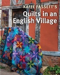 Cover: Kaffe Fassett's Quilts in an English Village - Taunton Press Inc