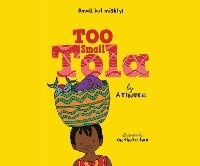 Enlarge image Cover: Too Small Tola - Dreamscape Media