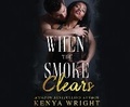 Cover: When the Smoke Clears - Dreamscape Media