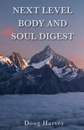 Cover: Next Level Body and Soul Digest - Trilogy Christian Publishing