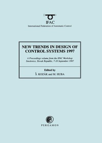 Enlarge image Cover: New Trends in Design of Control Systems 1997 - Pergamon
