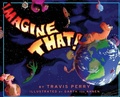 Cover: Imagine That - Big Dream Books