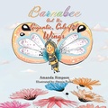 Cover: Barnabee and His Gigantic, Colorful Wings - iUniverse