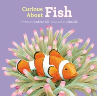 Enlarge image Cover: Curious About Fish - Peachtree Publishers