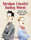 Cover: Abraham Lincoln's Dueling Words - Peachtree Publishers