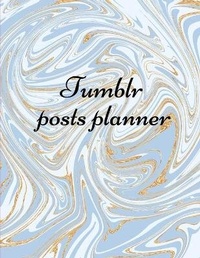 Abbildung von: Tumblr posts planner. - Lulu.com