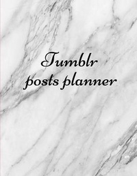 Abbildung von: Tumblr posts planner. - Lulu.com