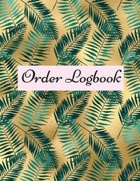 Abbildung von: Order Logbook - Lulu.com